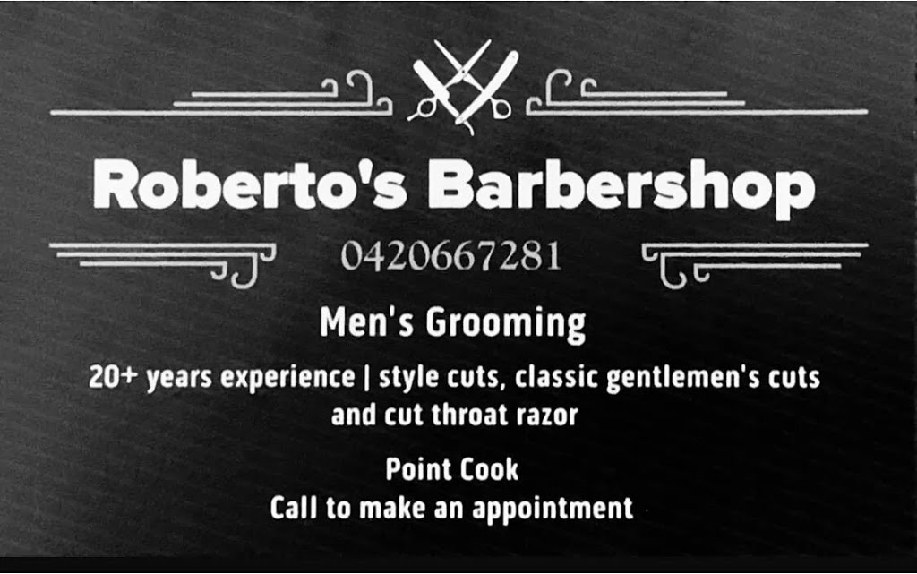 Robertos Barbershop ???? | hair care | 7 Ostend Cres, Point Cook VIC 3030, Australia