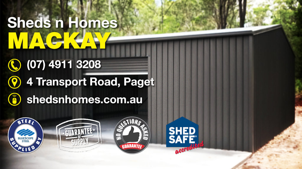 Sheds n Homes Mackay | storage | 4 Transport Ave, Paget QLD 4740, Australia | 0749113208 OR +61 7 4911 3208