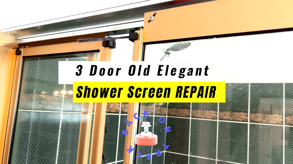 Back on Track shower screen repairs | 175 Ewos Parade, Cronulla NSW 2230, Australia | Phone: 0418 636 444