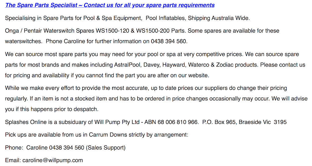 Will Pump Pty Ltd. Trading as Splashes Online Pool Shop | 5 Sunrise Ct, Carrum Downs VIC 3201, Australia | Phone: 0438 394 560