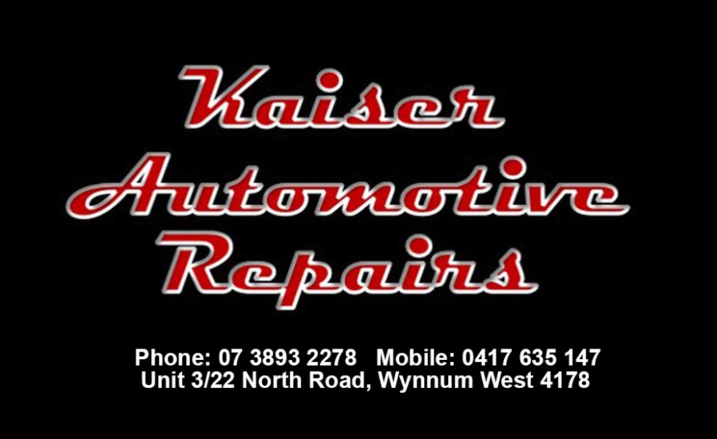 Kaiser Automotive Repairs | 3/4 22 North Rd, Wynnum West QLD 4178, Australia | Phone: (07) 3893 2278