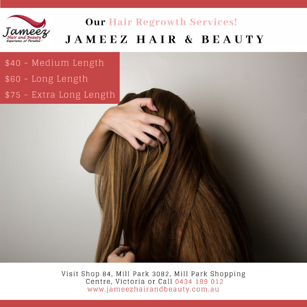 Jameez Hair and Beauty | hair care | 84/314-360 Childs Rd, Mill Park VIC 3082, Australia | 0394369199 OR +61 3 9436 9199