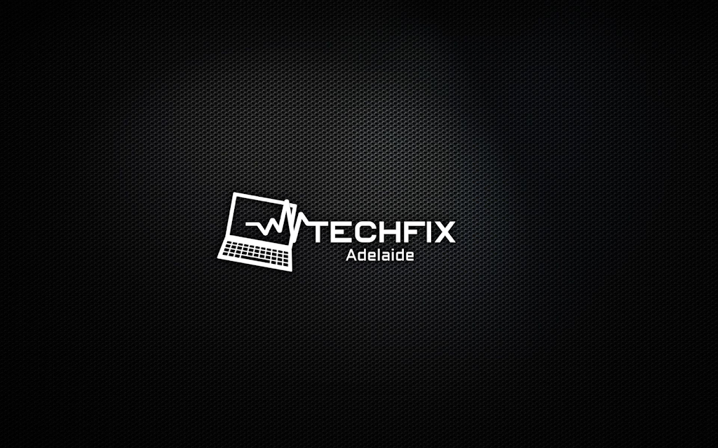 Techfix Adelaide | 22 Regent Grove, Blakeview SA 5114, Australia | Phone: 0405 770 118