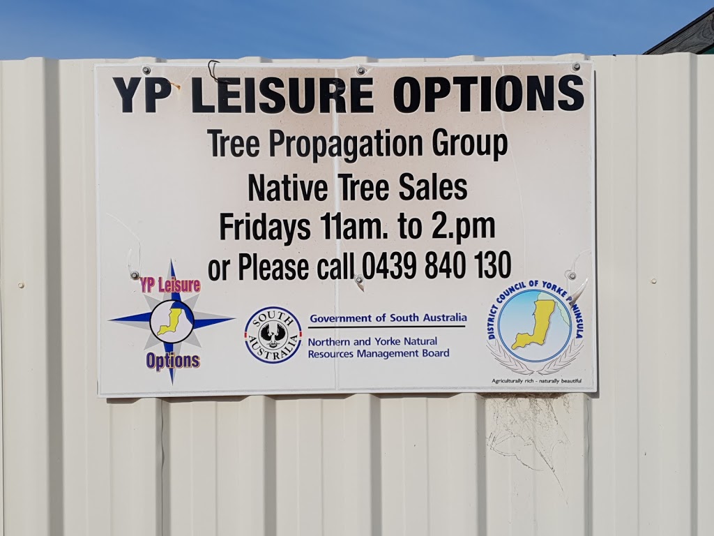 YP Leisure Options - Native Tree Propagation Nursery | 37 Stansbury Rd, Yorketown SA 5576, Australia | Phone: 0400 532 552