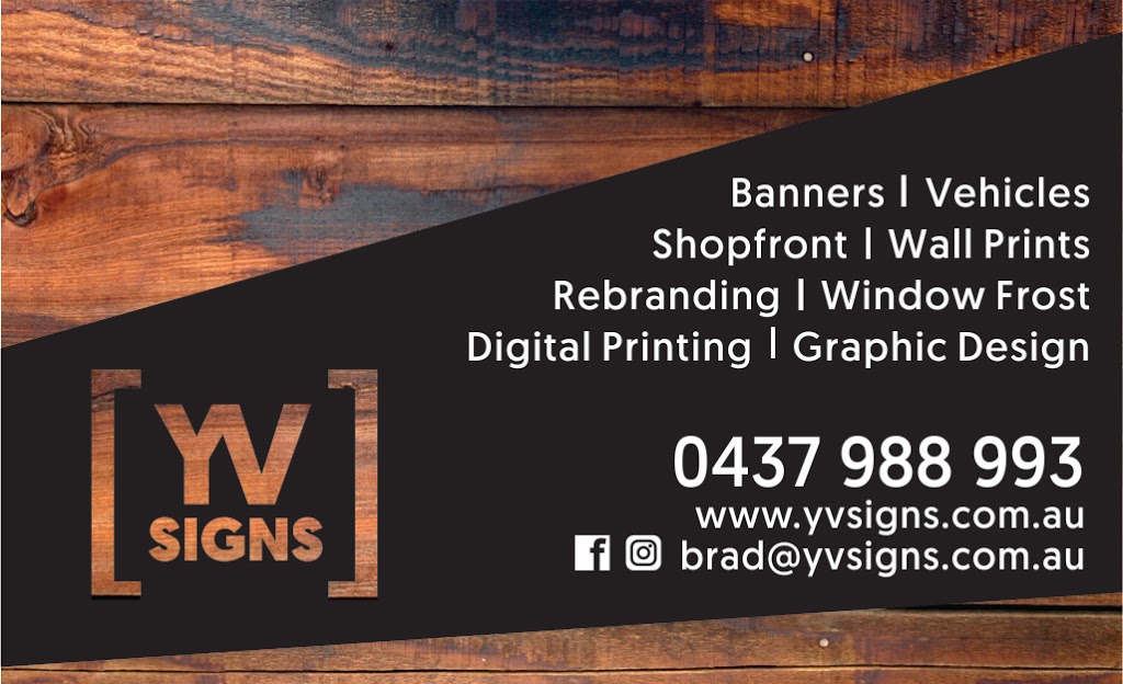 YV Signs | store | 200A Maroondah Hwy, Healesville VIC 3777, Australia | 0437988993 OR +61 437 988 993