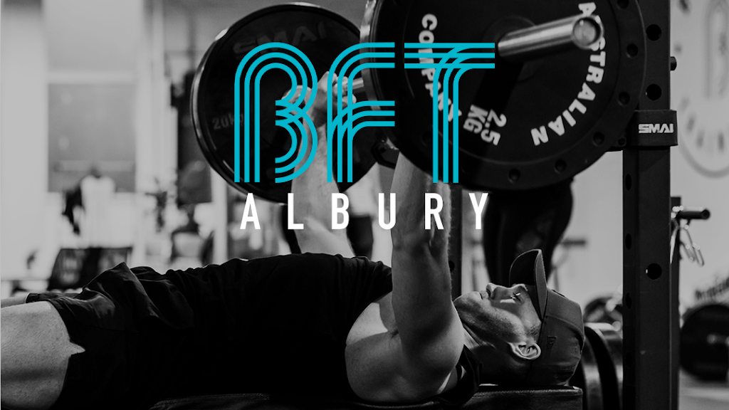 BFT Albury | gym | 617 Young St, Albury NSW 2640, Australia | 0438247755 OR +61 438 247 755