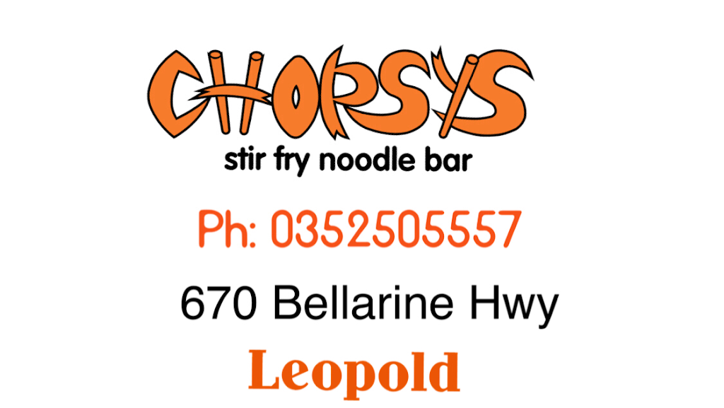 Chopsys Stir fry Noodle Bar Leopold | restaurant | 670/678 Bellarine Hwy, Leopold VIC 3224, Australia | 0352505557 OR +61 3 5250 5557