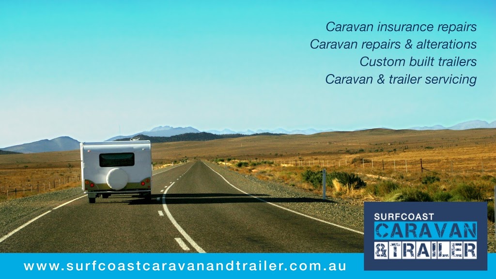 Surfcoast Caravan & Trailer | car repair | 51 Hugh Murray Dr, Colac East VIC 3250, Australia | 0407040293 OR +61 407 040 293