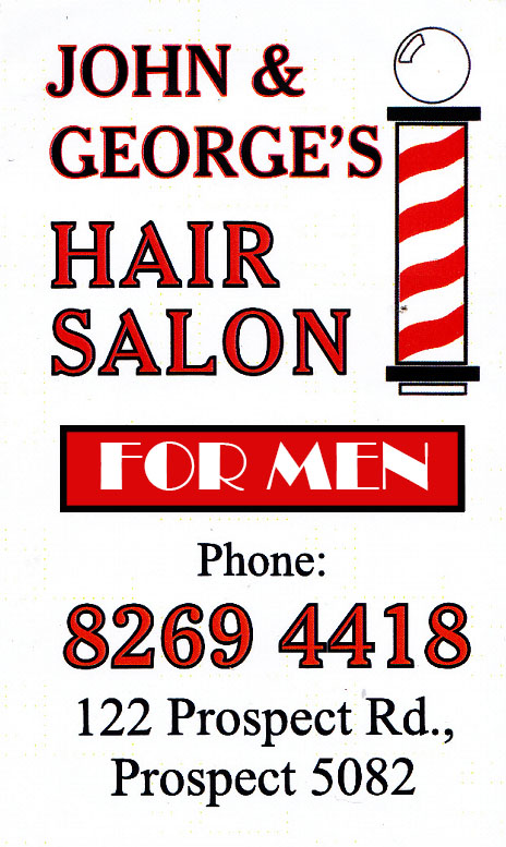 JOHN AND GEORGES HAIR SALON FOR MEN | hair care | 122 Prospect Rd, Prospect SA 5082, Australia | 0882694418 OR +61 8 8269 4418