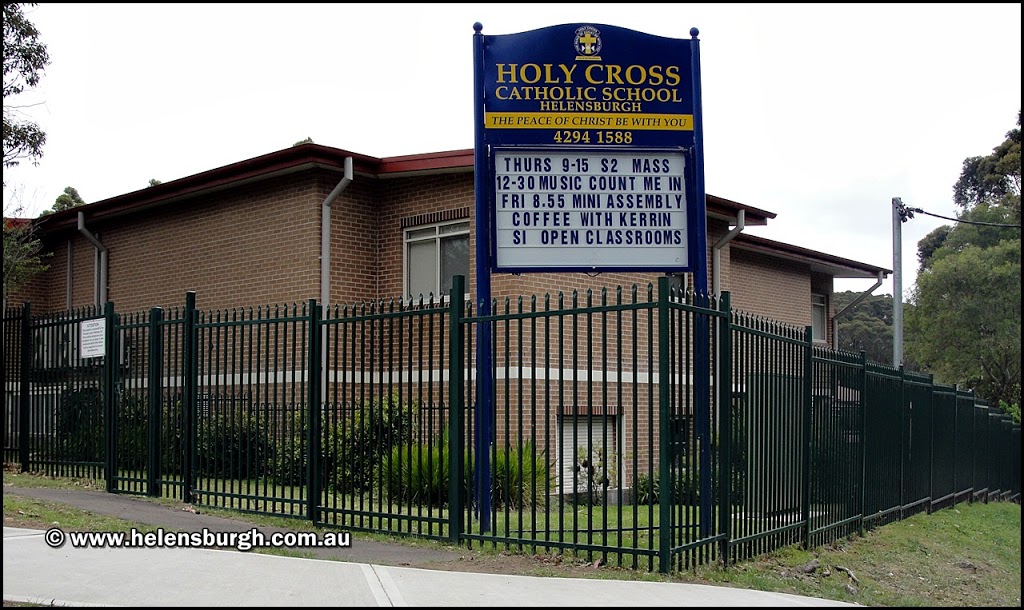 Holy Cross School | school | 1 McMillan St, Helensburgh NSW 2508, Australia | 0242941588 OR +61 2 4294 1588