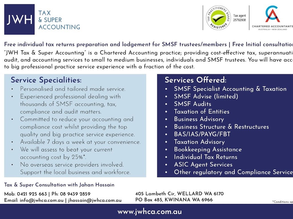 JWH Tax & Super Accounting | accounting | 405 Lambeth Cir, Wellard WA 6170, Australia | 0421925663 OR +61 421 925 663