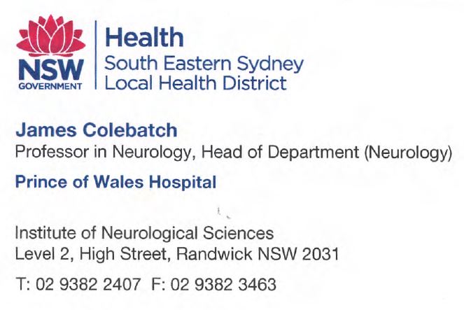Colebatch James G | doctor | Prince Of Wales Hospital Institute of Neurological Sciences Level, 2 High St, Randwick NSW 2031, Australia | 0293822407 OR +61 2 9382 2407