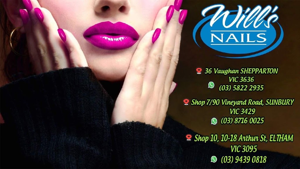 Will’s Nails Sunbury | beauty salon | 7/90 Vineyard Rd, Sunbury VIC 3429, Australia | 0387160025 OR +61 3 8716 0025