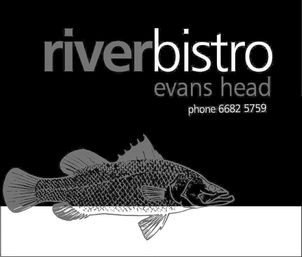 River Bistro | restaurant | 11-13 McDonald Pl, Evans Head NSW 2473, Australia | 0266825759 OR +61 2 6682 5759