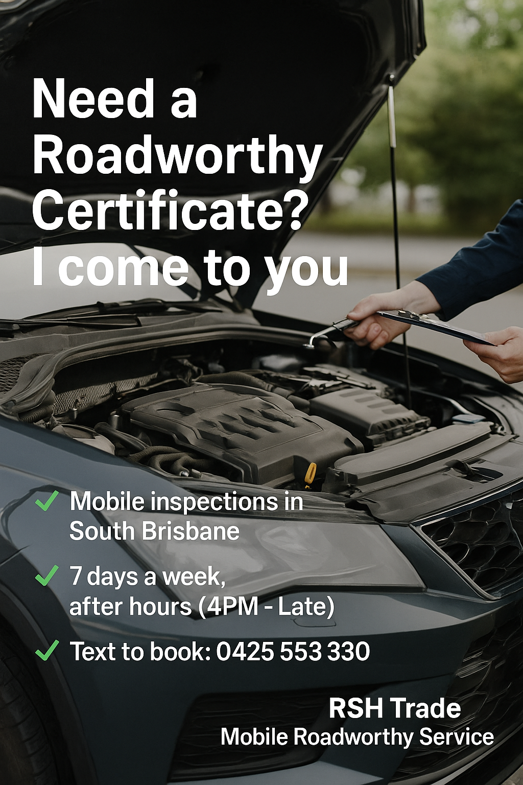 RSH Trade Mobile Roadworthy Services | 16 Karingal Ct, Boronia Heights QLD 4124, Australia | Phone: 0425 553 330