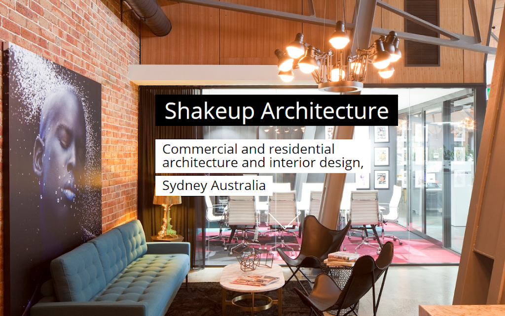 SHAKEUP ARCHITECTURE | Suite 6/45 Evans St, Balmain NSW 2041, Australia | Phone: (02) 9106 2172