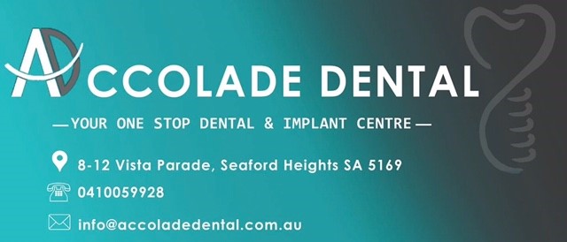 ACCOLADE DENTAL ADELAIDE | dentist | 8 Vista Parade, Seaford Heights SA 5169, Australia | 0410059928 OR +61 410 059 928