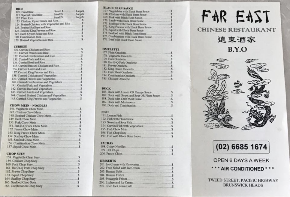 Far East Chinese Restaurant | restaurant | 15 Tweed St, Brunswick Heads NSW 2483, Australia | 0266851674 OR +61 2 6685 1674