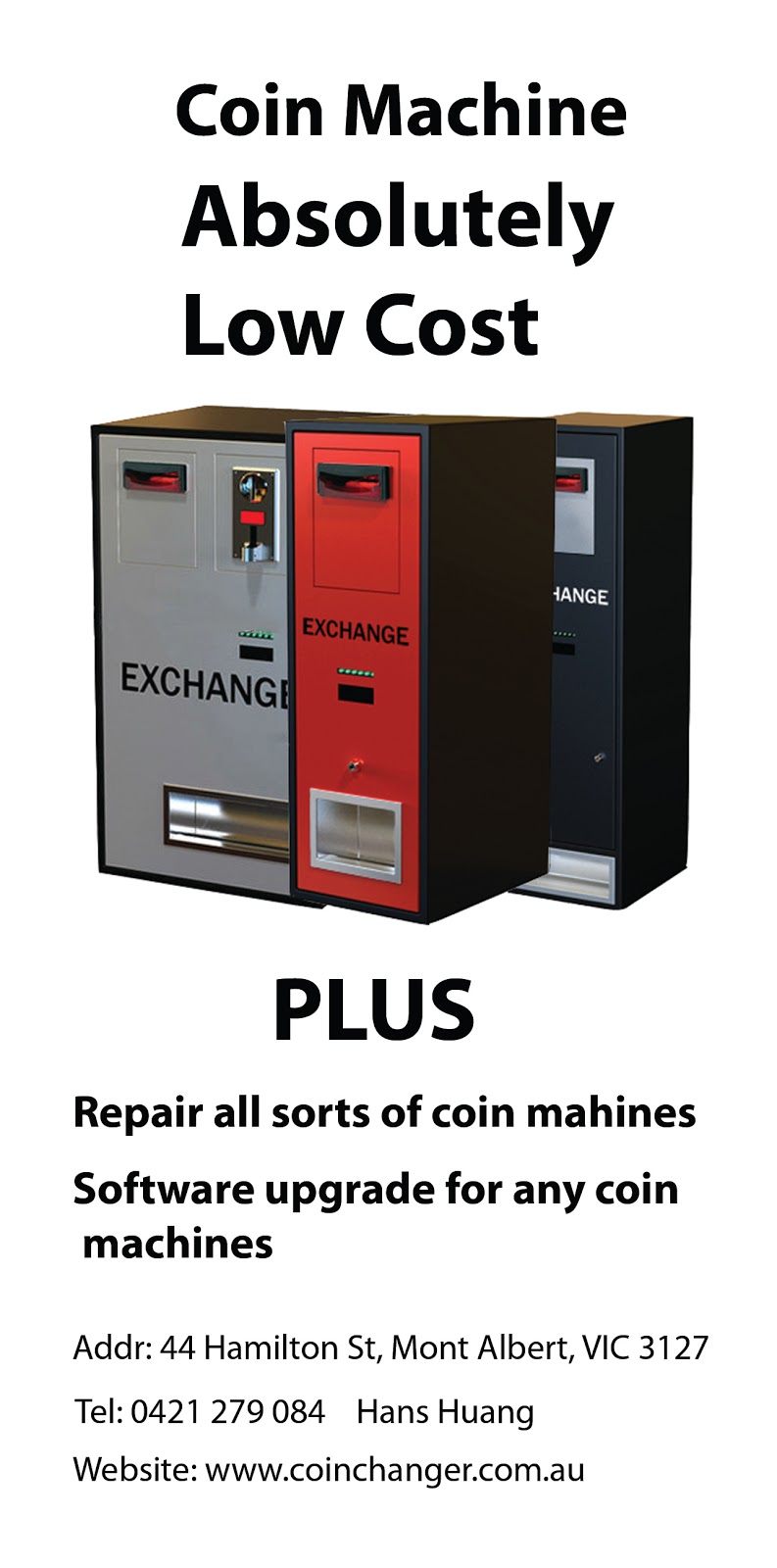 Coin Changer | 44 Hamilton St, Mont Albert VIC 3127, Australia | Phone: (03) 9890 1177