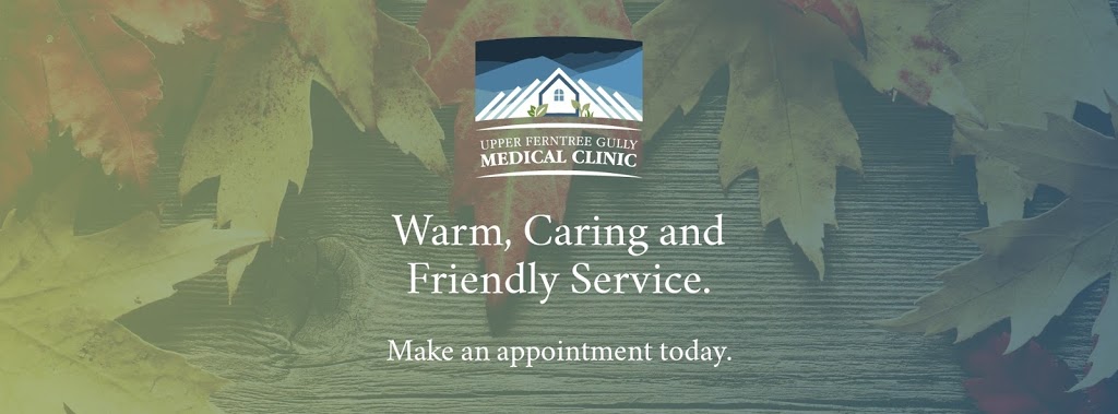 Upper Ferntree Gully Medical Clinic | 5 Dawson St, Melbourne VIC 3156, Australia | Phone: (03) 9752 3248