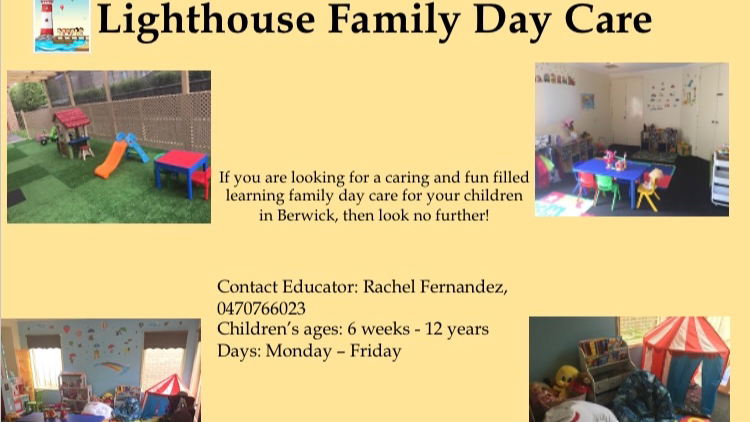 Lighthouse Family Day Care | 4 Mathoura Ct, Berwick VIC 3806, Australia | Phone: 0470 766 023