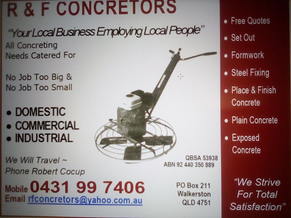 R & F Concretors | 182 Mount Vince Rd, Walkerston QLD 4751, Australia | Phone: 0431 997 406