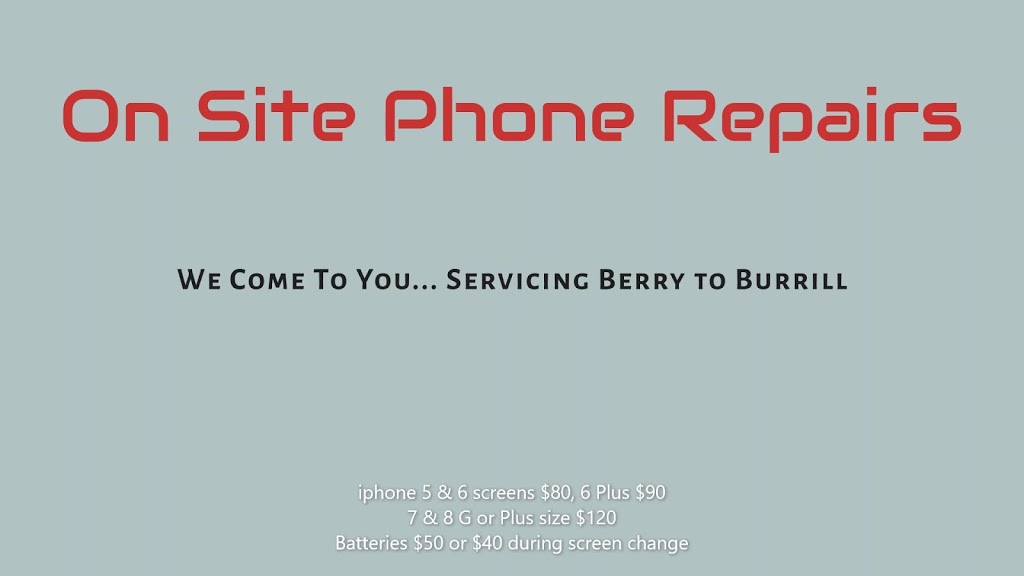 On Site Phone Repairs |  | 8 Hayward Rd, Wandandian NSW 2540, Australia | 0447444190 OR +61 447 444 190