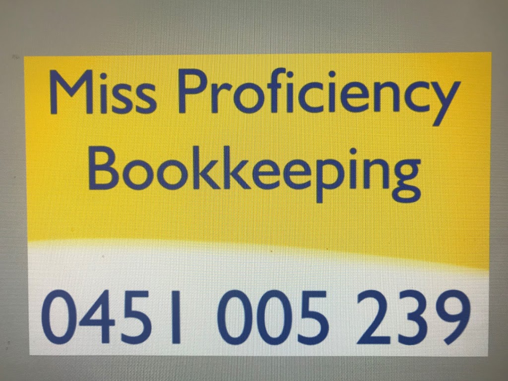 Miss Proficiency Bookkeeping | accounting | Westlake Ct, Helensvale QLD 4212, Australia | 0451005239 OR +61 451 005 239