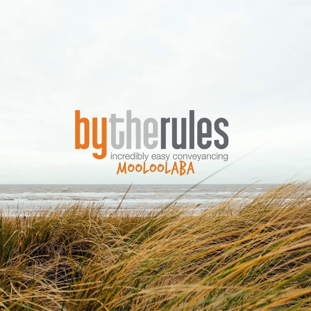 bytherules Conveyancing Mooloolaba | lawyer | 67 Foxtail Cct, Mountain Creek QLD 4557, Australia | 0417608608 OR +61 417 608 608