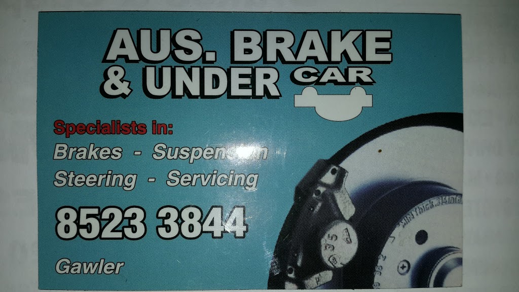 Aus Brake And Undercar |  | 10c Kellys Rd, Willaston SA 5118, Australia | 0885233844 OR +61 8 8523 3844