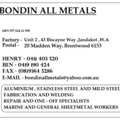 Bondin All Metals | 2/33 Cutler Rd, Jandakot WA 6164, Australia | Phone: 0419 190 424