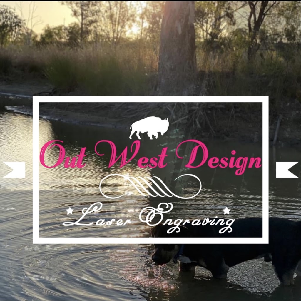 Out West Design Laser Engraving | store | Royd St, Wandoan QLD 4419, Australia | 0488225435 OR +61 488 225 435