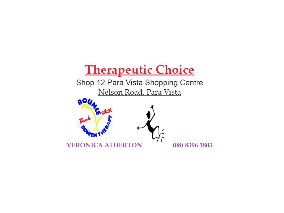 Bowen Therapy at Therapeutic Choice | health | 296/300 Nelson Rd, Para Vista SA 5093, Australia | 0883961803 OR +61 8 8396 1803