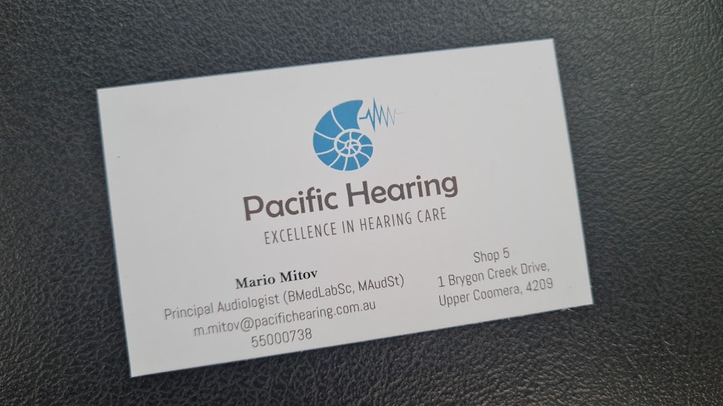 Pacific Hearing | Shop 5/1 Brygon Creek Dr, Upper Coomera QLD 4209, Australia | Phone: (07) 5500 0738
