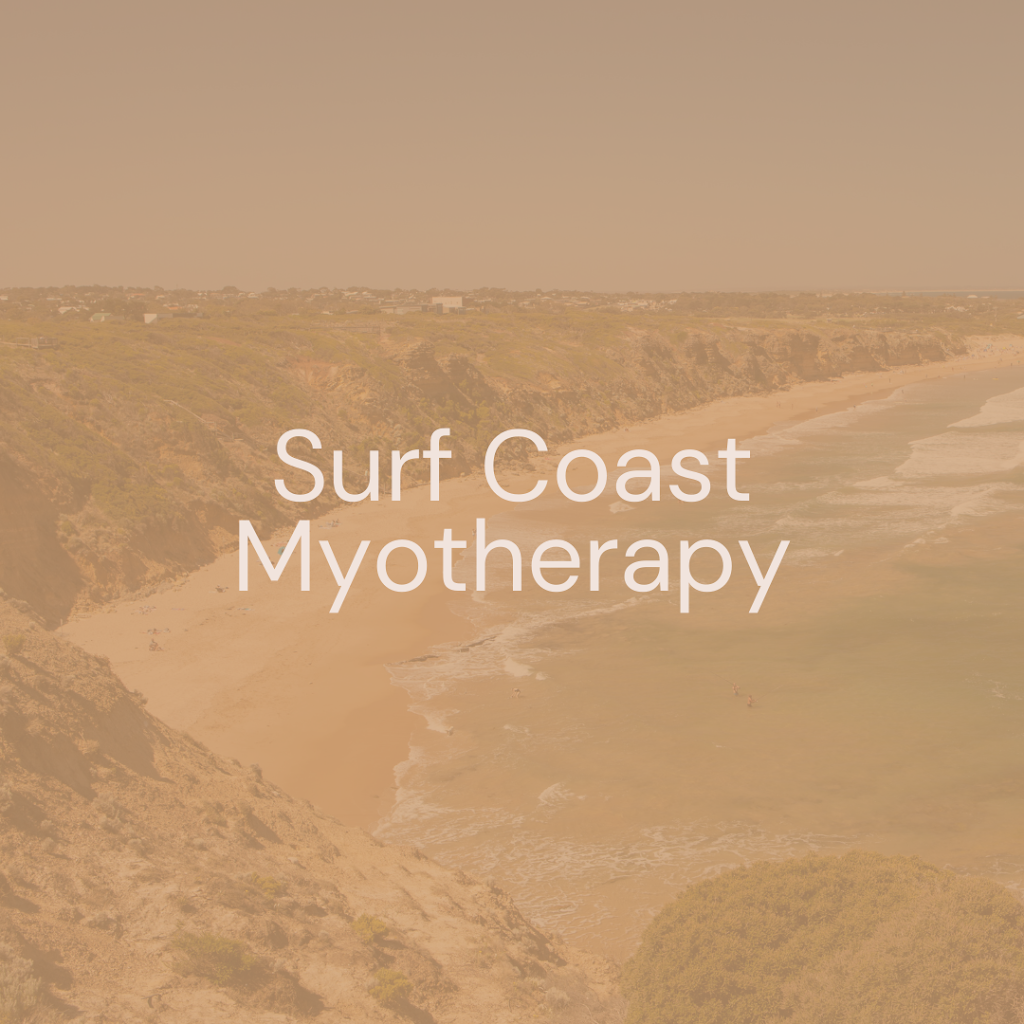 Surf Coast Myotherapy | 1 Stuart Ave, Jan Juc VIC 3228, Australia | Phone: 0459 712 838