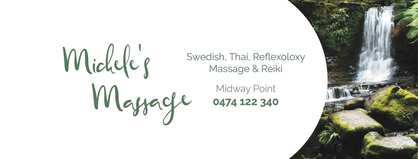 Micheles Massage |  | Penna Rd, Midway Point TAS 7171, Australia | 0474122340 OR +61 474 122 340