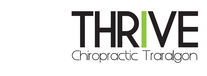 Thrive Chiropractic Traralgon | 40-50 Queens Parade, Traralgon VIC 3844, Australia | Phone: (03) 5174 2269