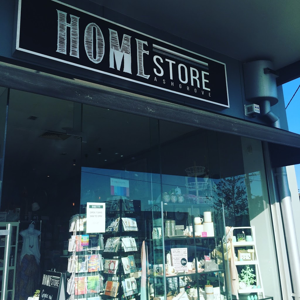 Home Store Ashgrove | home goods store | 3/20 Stewart Rd, Ashgrove QLD 4060, Australia | 0733668262 OR +61 7 3366 8262