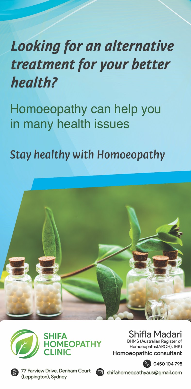 SHIFA HOMEOPATHY CLINIC | 77 Farview Dr, Denham Court NSW 2565, Australia | Phone: 0450 104 798