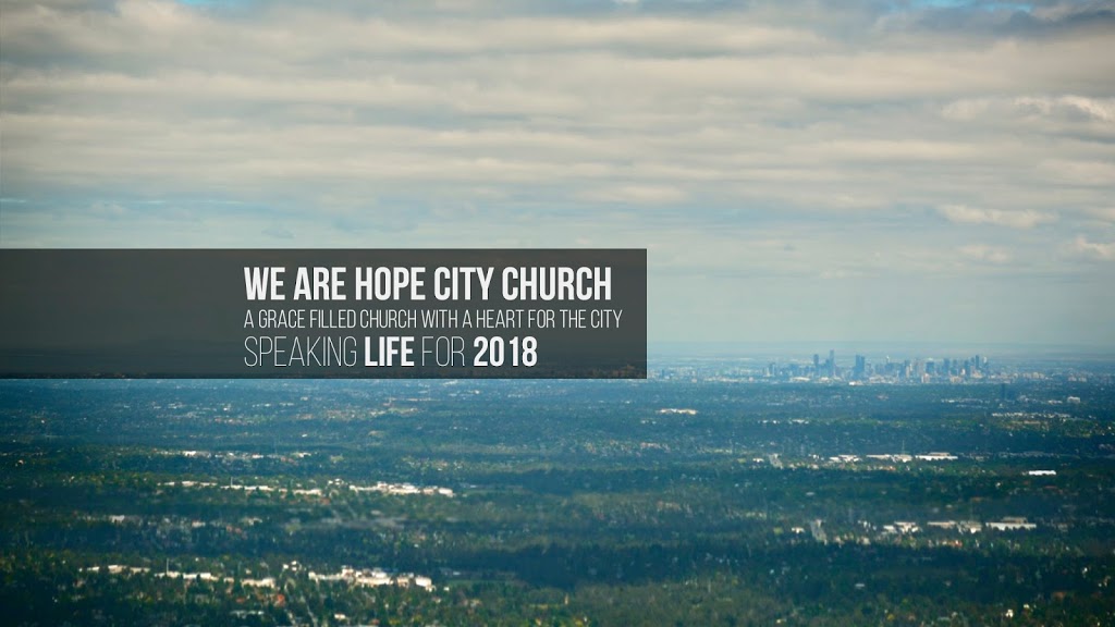 Hope City Church | church | 51 Lusher Rd, Croydon VIC 3136, Australia | 0397616778 OR +61 3 9761 6778