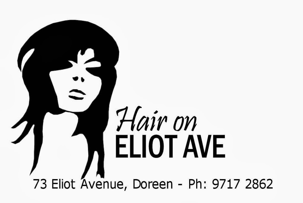 Hair on Eliot ave | hair care | 73 Eliot Ave, Doreen VIC 3754, Australia