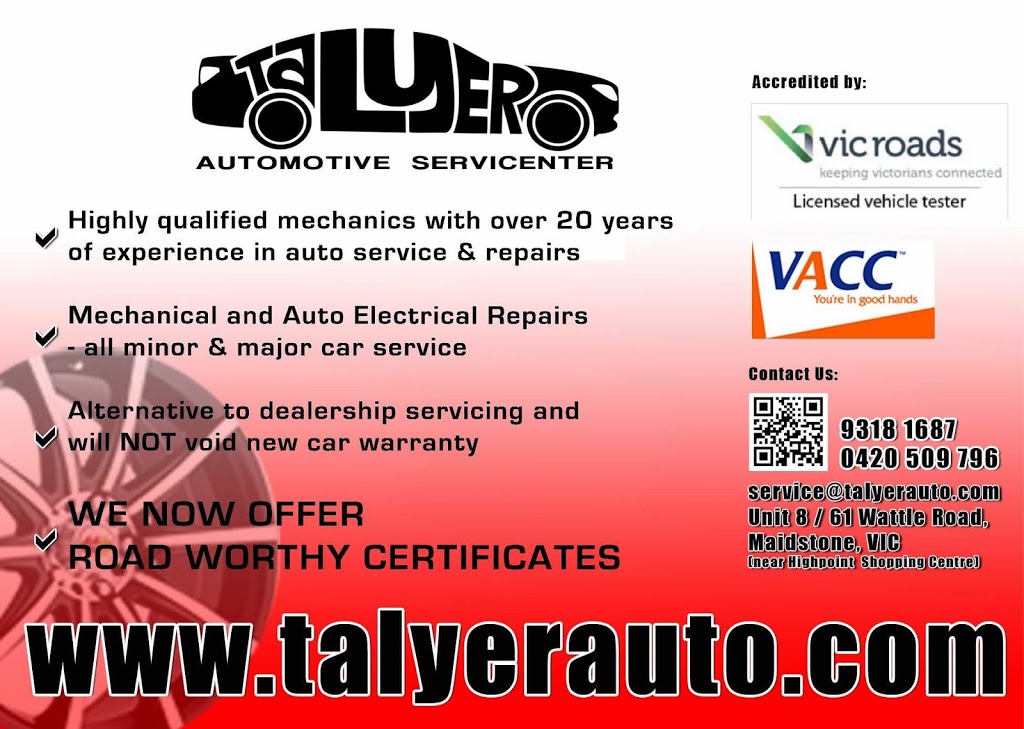 Talyer Auto Servicentre | car repair | 8/61 Wattle Rd, Maidstone VIC 3012, Australia | 0393181687 OR +61 3 9318 1687
