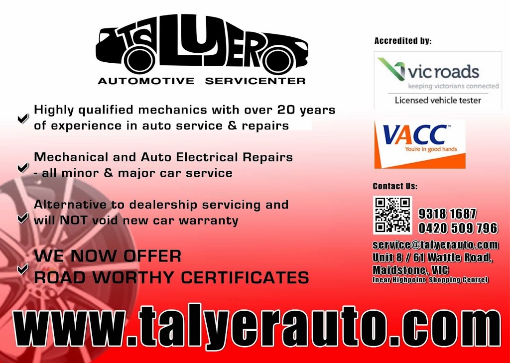 Talyer Auto Servicentre | 8/61 Wattle Rd, Maidstone VIC 3012, Australia | Phone: (03) 9318 1687