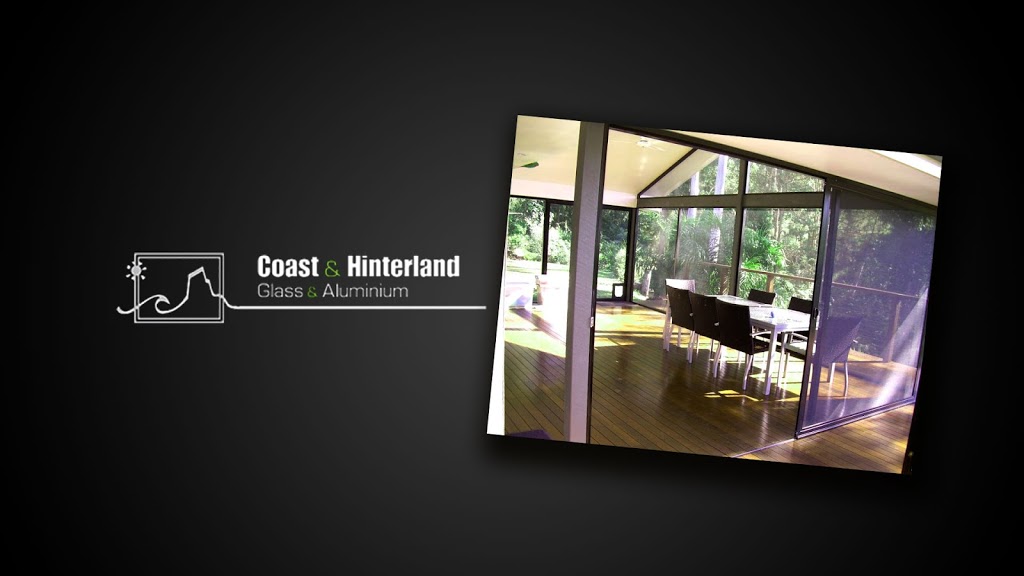 Coast & Hinterland Glass & Aluminium CHGA | store | 4/22 Bronwyn St, Caloundra QLD 4551, Australia | 0754927730 OR +61 7 5492 7730