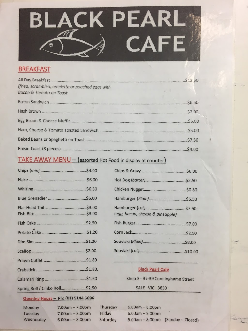 Black Pearl Fish Cafe | cafe | 39 Cunninghame St, Sale VIC 3850, Australia | 0351445696 OR +61 3 5144 5696