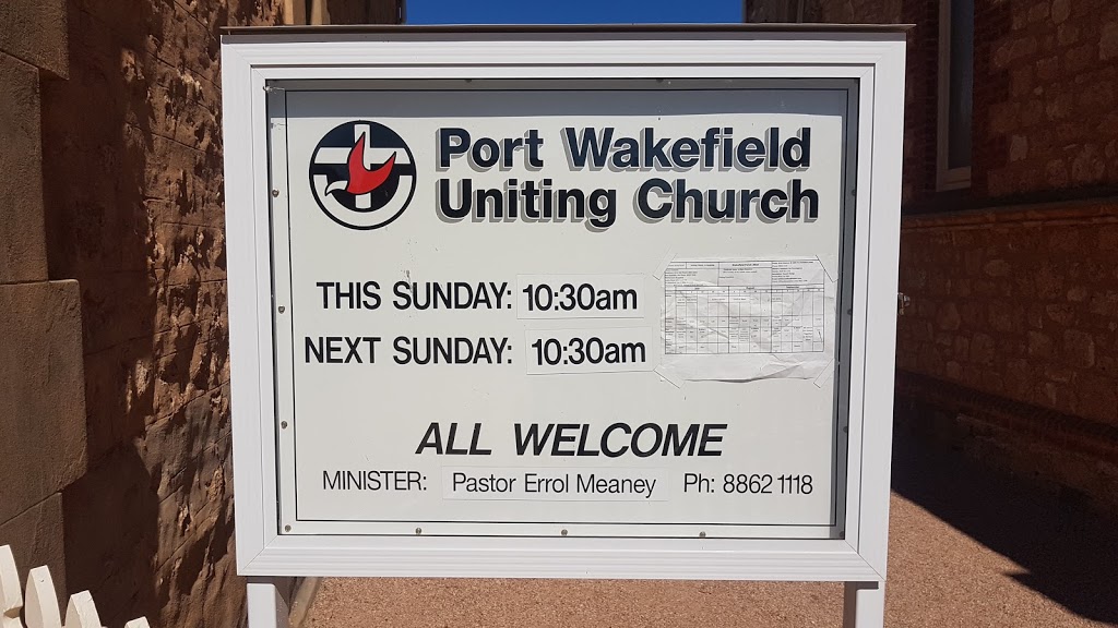 Port Wakefield Uniting Church | church | 21 Mine St, Port Wakefield SA 5550, Australia | 0888621118 OR +61 8 8862 1118