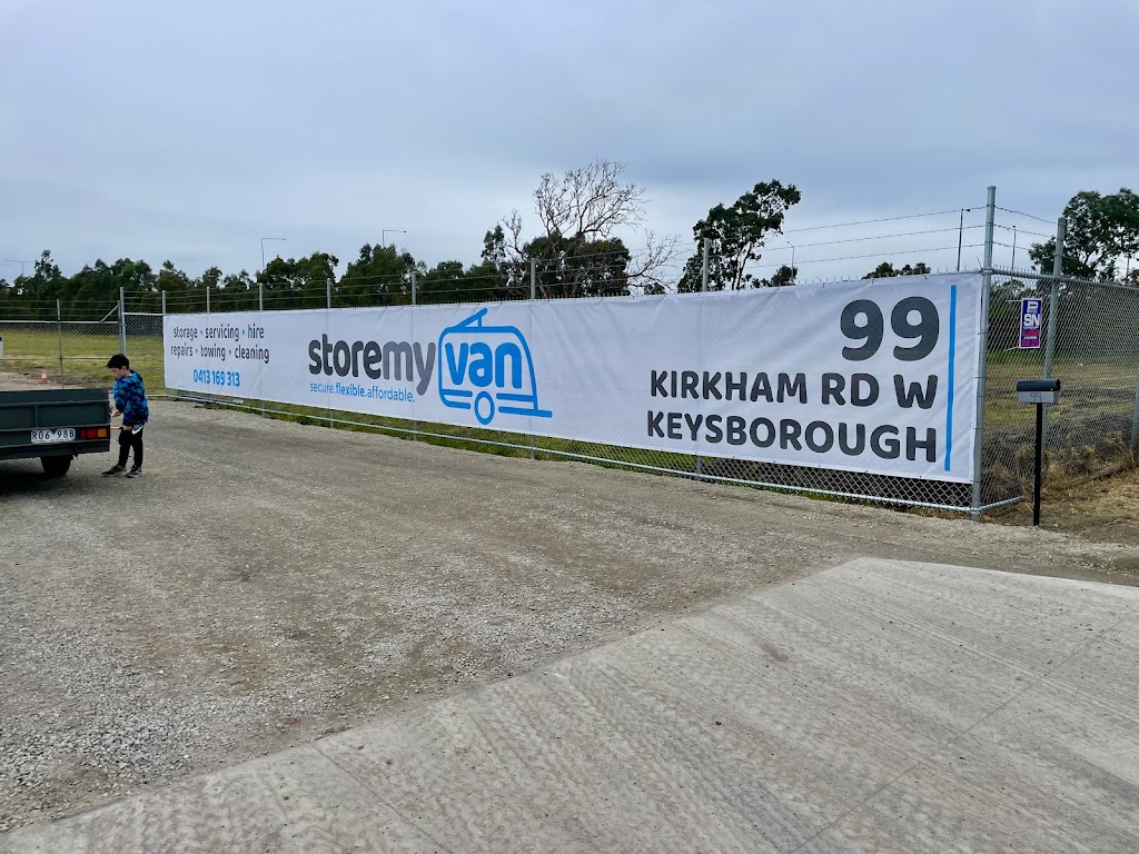 Store My Van | 99 Kirkham Rd W, Keysborough VIC 3173, Australia | Phone: 0413 169 313