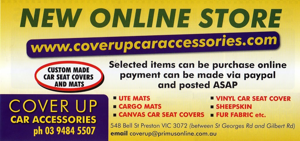 Cover Up Car Accessories | car repair | 548 Bell St, Preston VIC 3072, Australia | 0394845507 OR +61 3 9484 5507