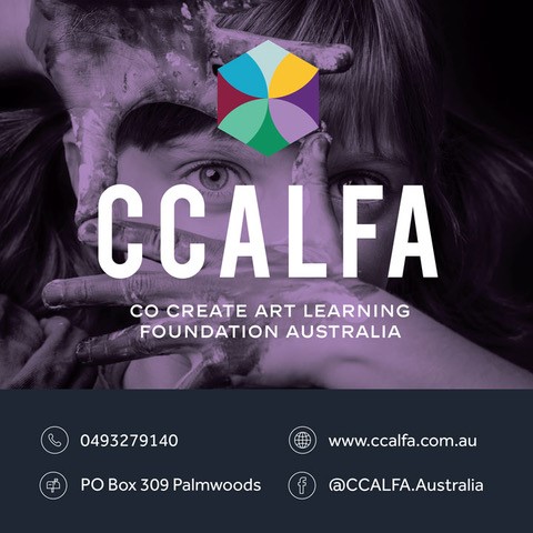 CCALFA - Co Create Art Learning Foundation Australia |  | 12 Tecoma Rd, Palmwoods QLD 4555, Australia | 0493279140 OR +61 493 279 140