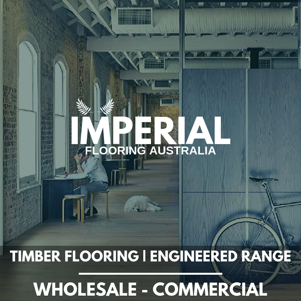 Imperial Flooring Australia | home goods store | Unit 10/10-12 Sylvester Ave, Unanderra NSW 2526, Australia | 1300676176 OR +61 1300 676 176